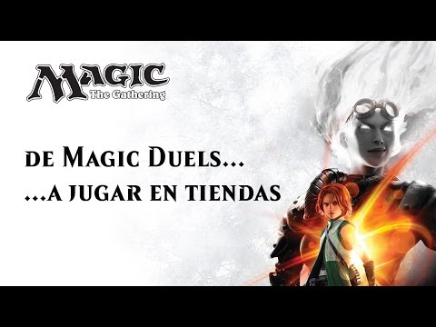 Magic: the Gathering: de Magic Duels a jugar en tiendas [ES] - Magic: the Gathering: de Magic Duels a jugar en tiendas [ES]