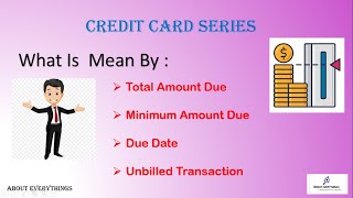Total amount due and minimum amount due l About Everythings