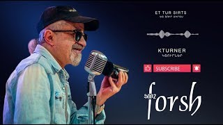 Forsh - Kturner // Ֆորշ - Կտուրներ