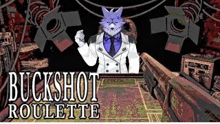 【ゲーム配信】BUCKSHOT ROULETTE