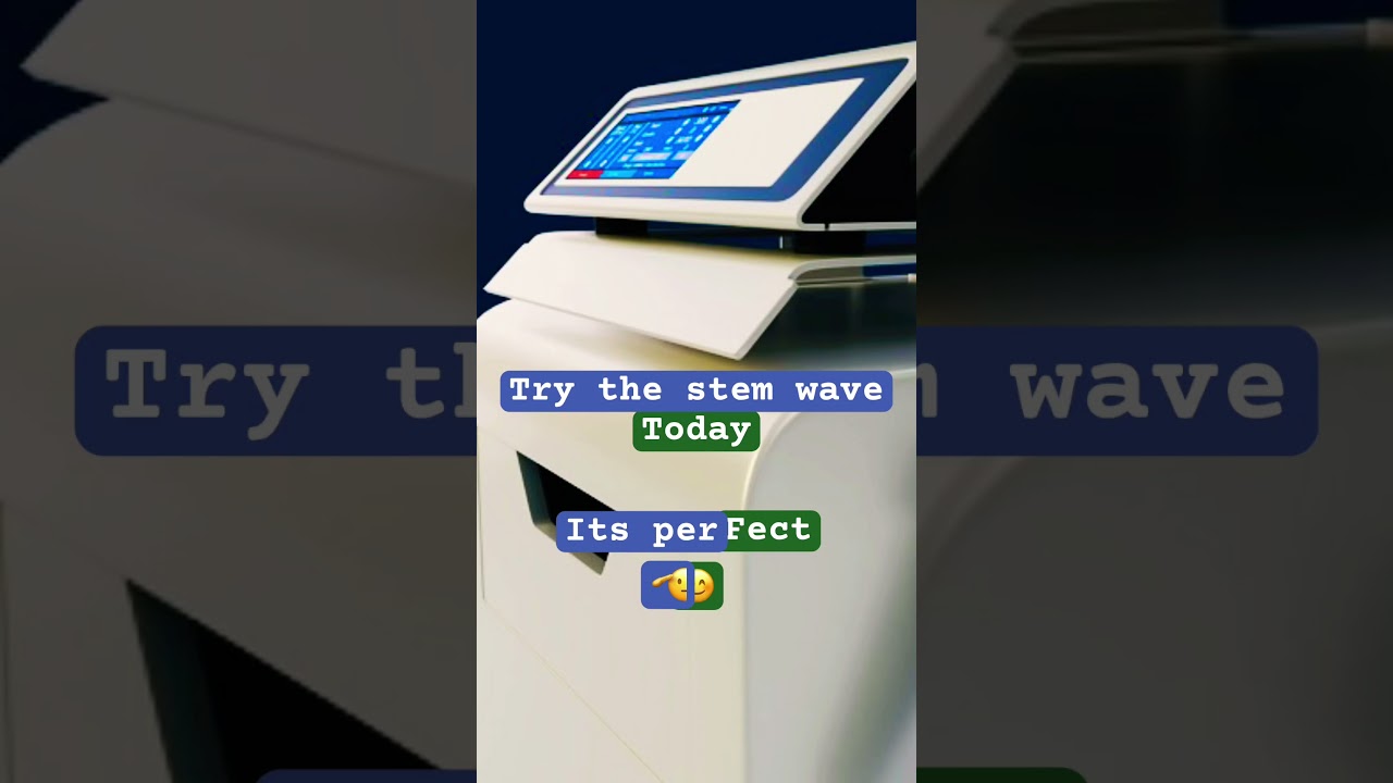 Try the stem wave today