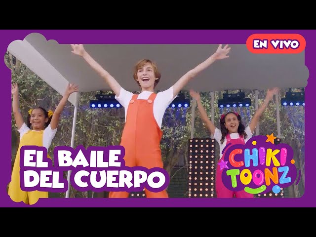 El Baile del Cuerpo En Vivo - Chiki Toonz - Música Infantil #crianças #kidsvideo #song class=