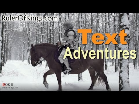 Ruler of Kings II Text Adventures