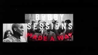 Bobby Sessions - Made A Way (Official Lyric Video) (As Heard In Fifa 21 | Official Reveal Trailer)