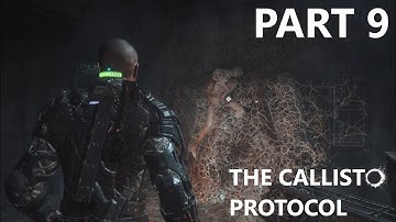 The Callisto Protocol Full Gameplay - Part 9 (Colony Mission Start) (4K 60FPS)