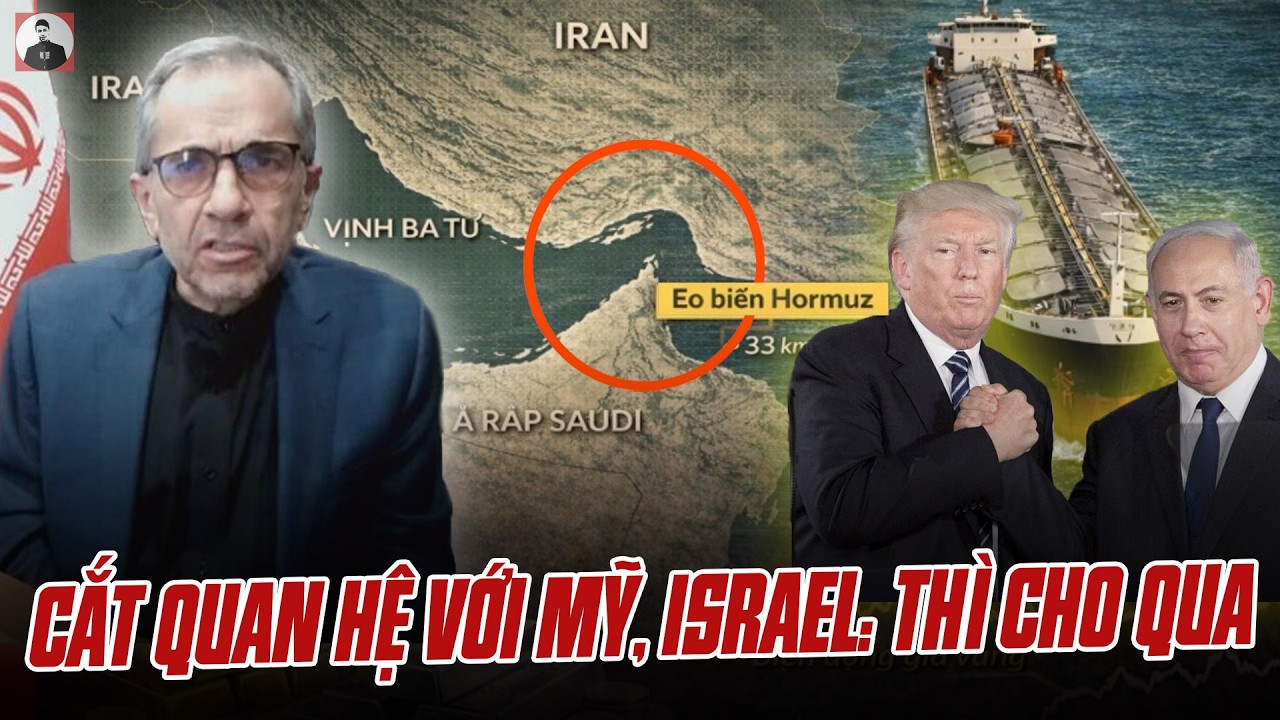 IRAN MUỐN CÁC NƯỚC CHÂU ÂU CẮT QUAN HỆ NGOẠI GIAO VỚI MỸ-ISRAEL, TT TRUMP DỌA GIÁNG ĐÒN GẤP 20 LẦN