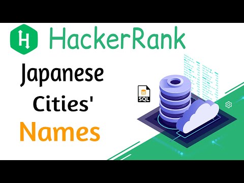 Japanese Cities' Names HackerRank Solution | HackerRank Japanese Cities' Names solution