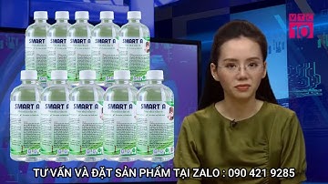 VTC nói sự thật về loại nước thần thánh SMART A đặc trị dạ dày và nhiều bệnh khác