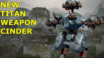 New Titan Weapon Cinder. War Robots Test Server
