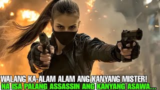 HINDI MAKAPANIWALA ANG KANYANG MISTER NG MALAMANG SYA PLA AY PINAKA-KINAKATAKUTANG ASSASSIN SA MUNDO
