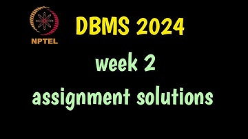 NPTEL 2024 Data Base Management System DBMS week 2 assignment solution