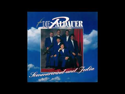 Die Paldauer  -  Sommerwind und Julia  1993