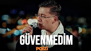 Poi̇zi̇ - Güvenmedim (Ft.omerlyrcss)