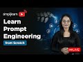 Prompt Engineering for Beginners | Learn Prompt Engineering from Scratch in 2025 | Simplilearn