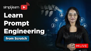 Prompt Engineering for Beginners | Learn Prompt Engineering from Scratch in 2025 | Simplilearn