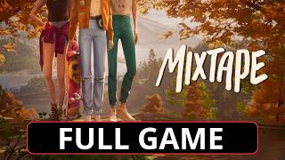 Mixtape Full Gameplay Walkthrough | 4K 60FPS | No Commentary