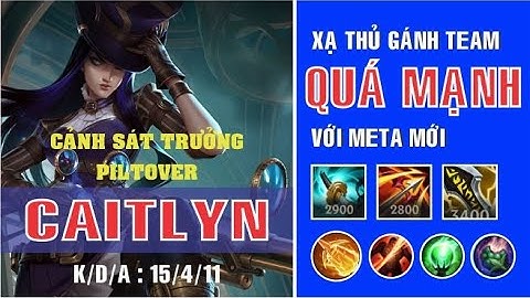 [LMHT Tốc Chiến] Caitlyn và cái giá của free shot || Lối chơi và cách lên đồ ||