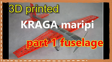 KRAGA maripi part 1 fuselage[ 3D printed ]