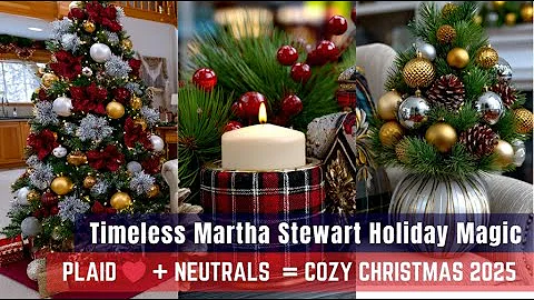 Martha Stewart Christmas Home Décor Magic 2025: Timeless Holiday Decor Ideas For Every Room