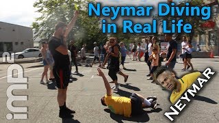 Neymar Diving In Real Life