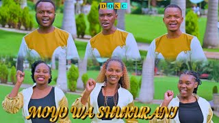 MOYO WA SHUKRANI (  MUSIC VIDEO)