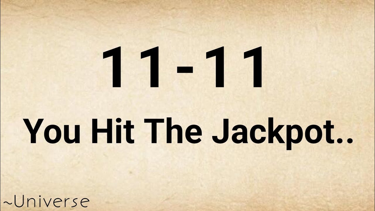 11-11 You Hit The Jackot | Open Immediately 