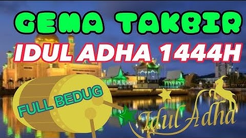 TAKBIRAN IDUL ADHA 1444 H FULL BEDUG BIKIN RINDU KAMPUNG HALAMAN