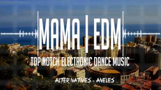 [Terp House] Alter Natives - Aneles