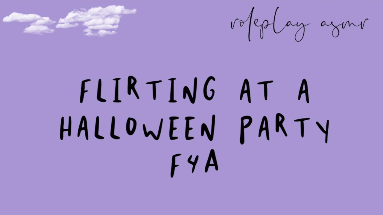 [F4A] roleplay asmr: flirting at a halloween party