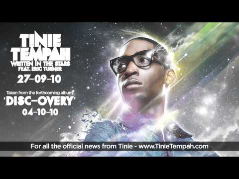 Tinie Tempah ft. Eric Turner - Written in the Star...