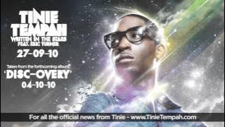 Tinie Tempah ft. Eric Turner - Written in the Stars