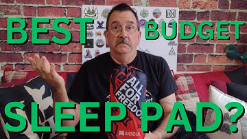 BEST BUDGET SLEEP PAD?