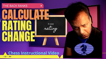 How to calculate Rating Change in Chess