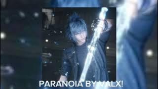 PARANOIA BY VALX!