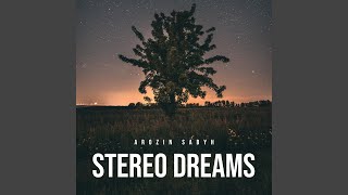Download Lagu Stereo Dreams MP3