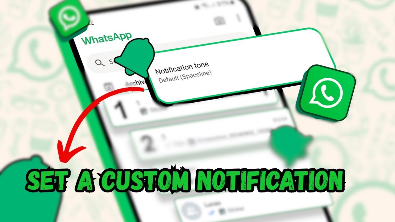 How to Set a Custom Alert Tone for WhatsApp Message Notifications ...