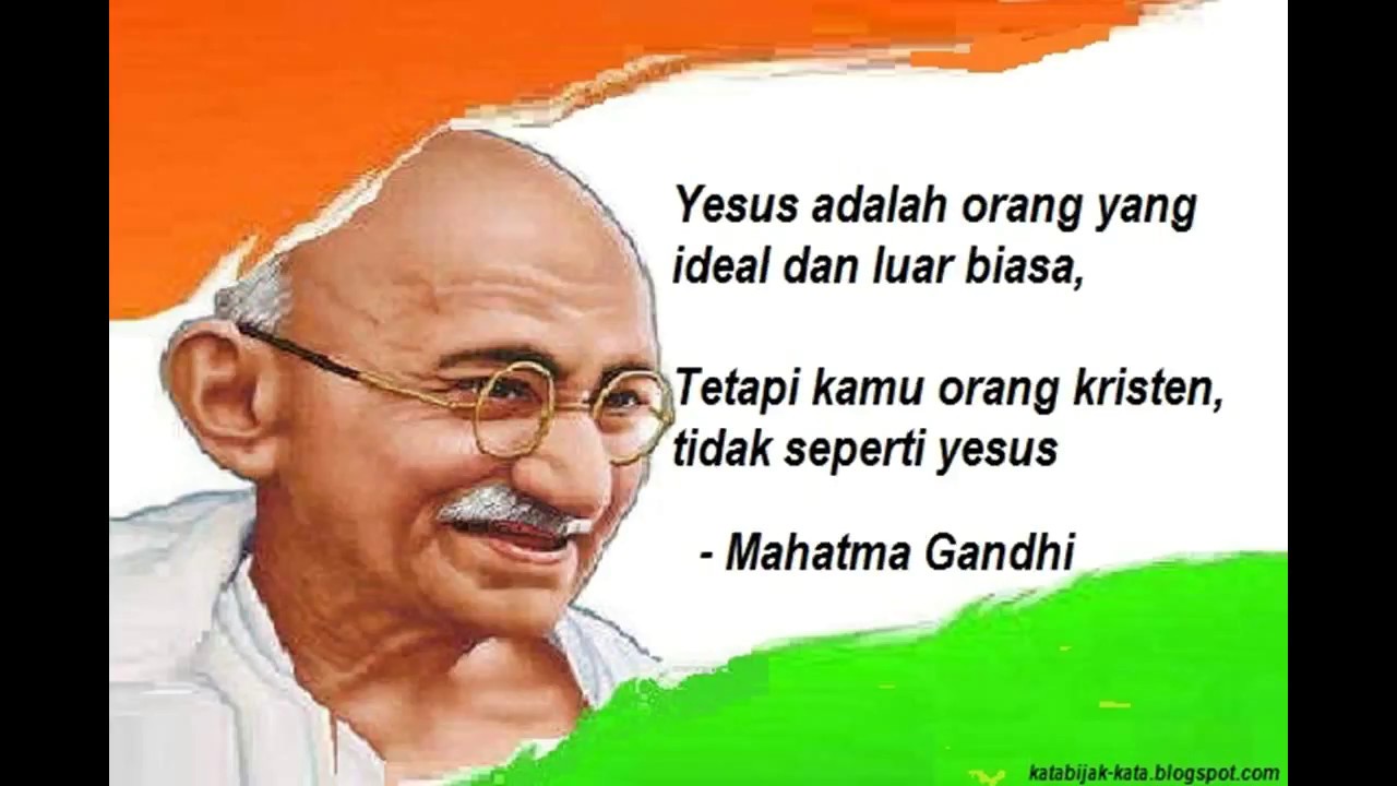 Kata Kata Bijak Mahatma Gandhi Youtube