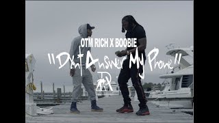 OTM Rich x Boobie | "Dont Answer My Phone" (Outside Today Remix) | Sony A6300 Music Video