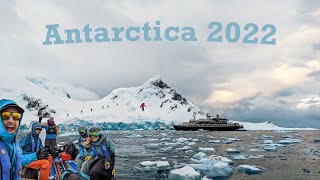 2022 Antarctica Highlight Reel -- Miles Clark