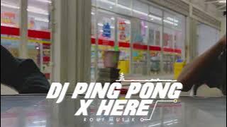 DJ PING PONG X HERE FULL BASS HOREGG - ROUF MUSIK