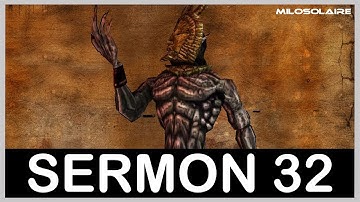 Lessons of Vivec, Sermon 32: Read by Dagoth Ur