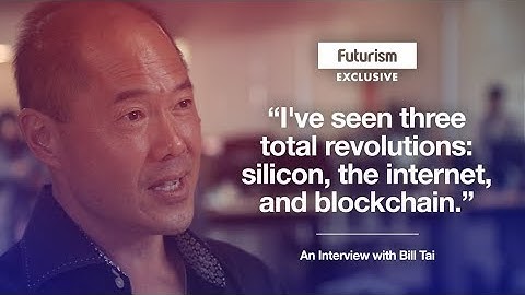 Bill Tai: The Promise of Blockchain