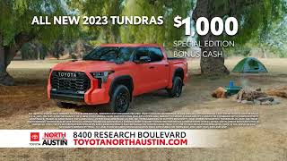 $1,000 Special Edition Bonus Cash on New 2023 Tundra Trucks in Austin, TX | Toyota of North Austin