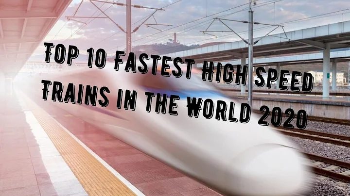 Top 10 Fastest High Speed Trains in the World 2020