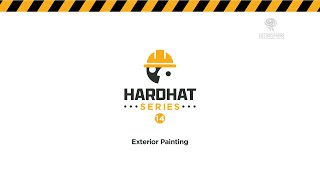 Hard Hat Series #14: Exterior Painting