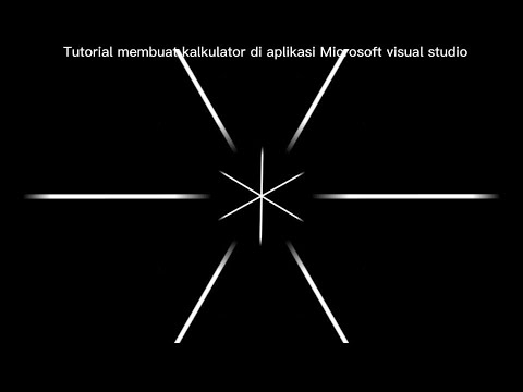 TUTORIAL CARA MEMBUAT KALKULATOR DI APLIKASI MICROSOFT  VISUAL STUDIO