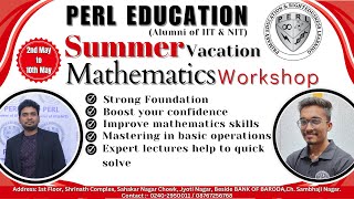 Unlocking Summer Brilliance: Basic Mathematics Workshop for Grades 7-10