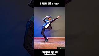 IIT JEE AIR 2 Viral Dance at IIT Bombay 😱🔥 IIT JEE Prep | IIT JEE | JEE Mains &amp; Advanced #iit #jee