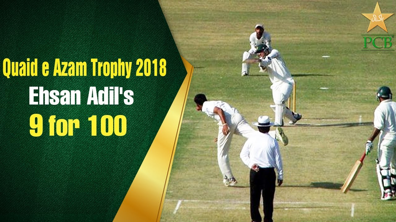 Quaid-e-Azam Trophy 2018/19 | WAPDA vs Rawalpindi | Ehsan Adil's 9 for 100 against Rawalpindi | PCB