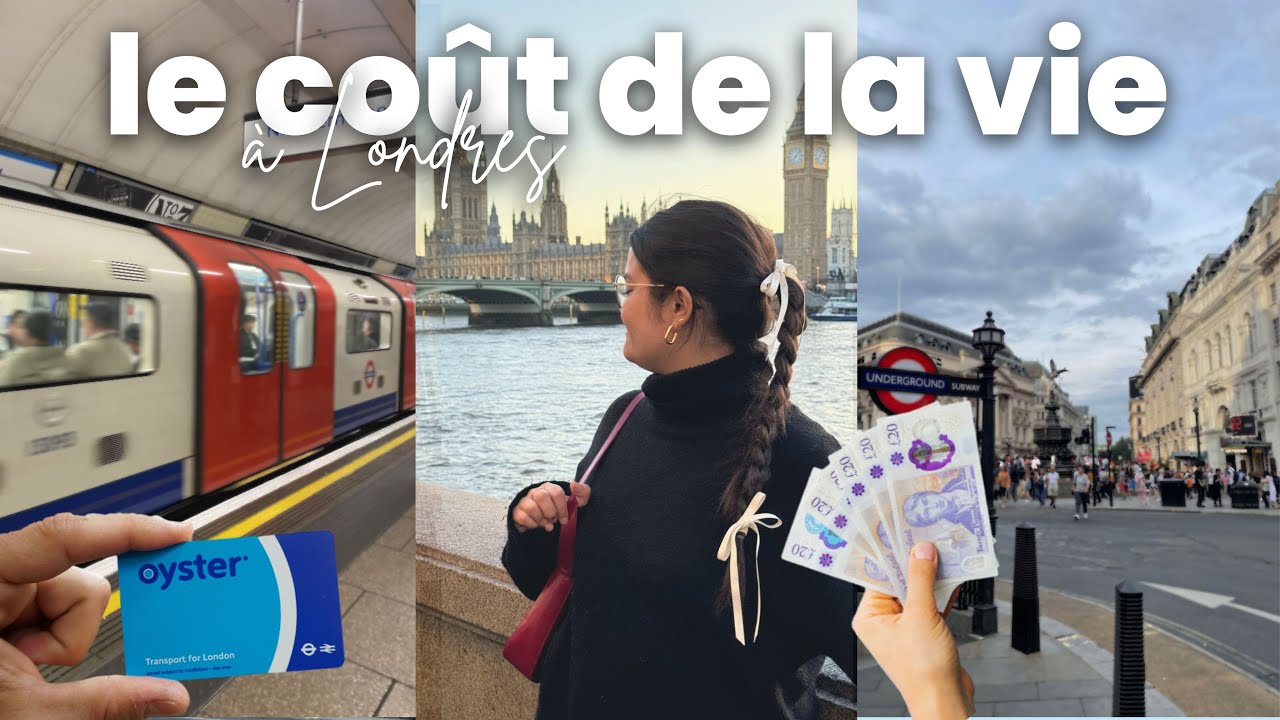 🇬🇧  COMBIEN JE DÉPENSE par mois à LONDRES en 2025 💸